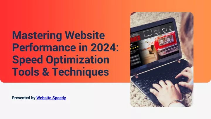 mastering website performance in 2024 speed