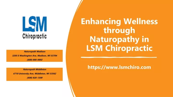 enhancing wellness through naturopathy in lsm chiropractic