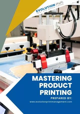 Mastering Product Printing: Your Ultimate Guide to Precision and Perfection