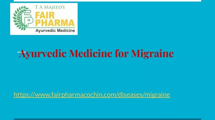 ayurvedic medicine for migraine