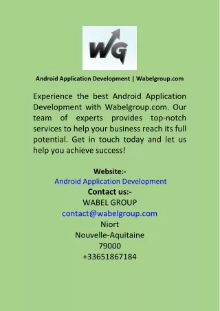 Android Application Development  Wabelgroup.com