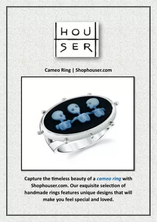 Cameo Ring | Shophouser.com