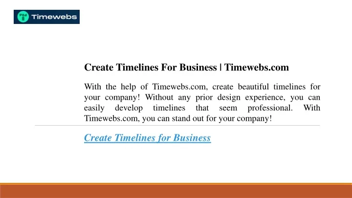 create timelines for business timewebs com with