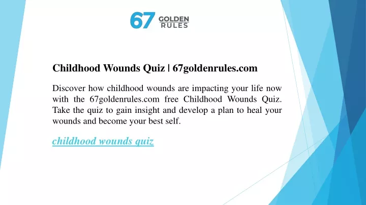 childhood wounds quiz 67goldenrules com discover