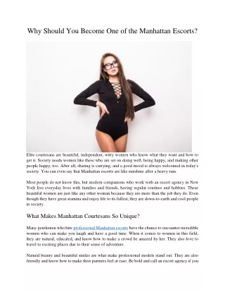 why should you become one of the manhattan escorts