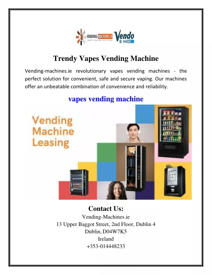 trendy vapes vending machine