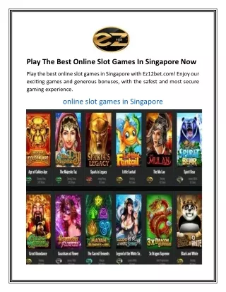 Play The Best Online Slot Games In Singapore Now