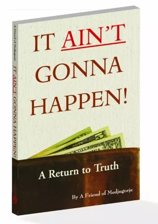 ✔Read❤ [PDF]  It Ain't Gonna Happen