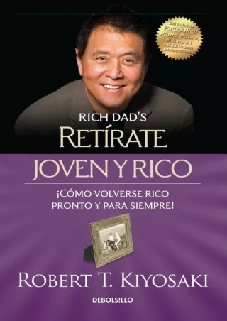 ⭐DOWNLOAD⭐/PDF  Retírate joven y rico / Retire Young Retire Rich (Bestseller) (S