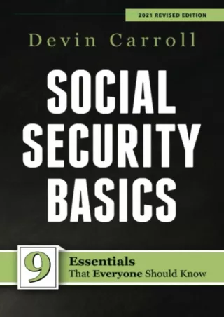 get [PDF] ⭐DOWNLOAD⭐ Social Security Basics: 9 Essentials That Everyone Should K