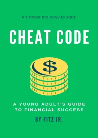 PDF/✔Read❤  Cheat Code: A Young Adult’s Guide to Financial Success