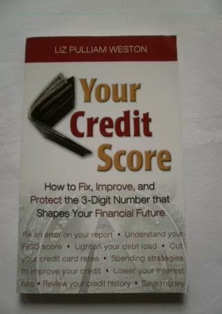 get [PDF] ⭐DOWNLOAD⭐ Your Credit Score: How To Fix, Improve, And Protect the 3-D