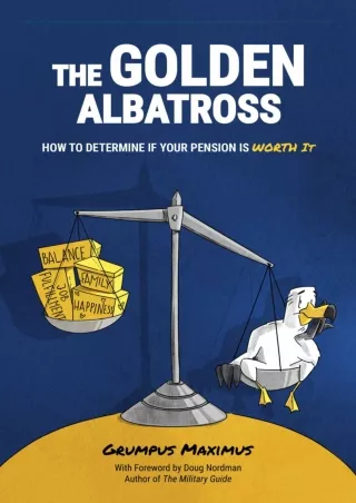 get [PDF] ⭐DOWNLOAD⭐ The Golden Albatross: How To Determine If Your Pension Is W