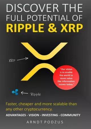 ⭐DOWNLOAD⭐/PDF  Discover the full potential of Ripple & XRP: Advantages - Vision