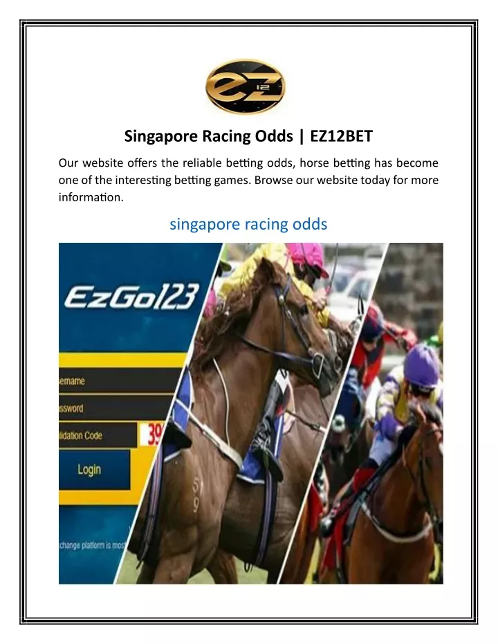 singapore racing odds ez12bet