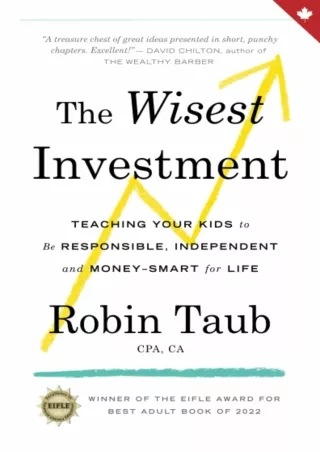 ⭐DOWNLOAD⭐ Book [PDF]  The Wisest Investment: Teaching Your Kids to Be Responsib
