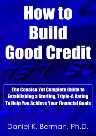 ✔Read❤ [PDF]  How to Build Good Credit: The Concise Yet Complete Guide to Establ