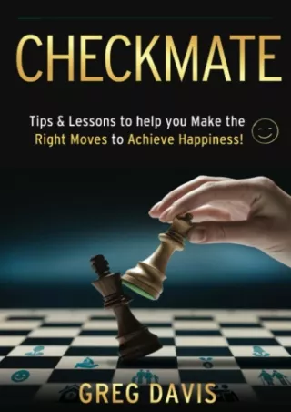 ⭐DOWNLOAD⭐ Book [PDF]  Checkmate: Tips & Lessons to Help You Make the Right Move