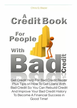 ✔Read❤ [PDF]  A Credit Book For People With Bad Credit: Get Credit Help For Bad