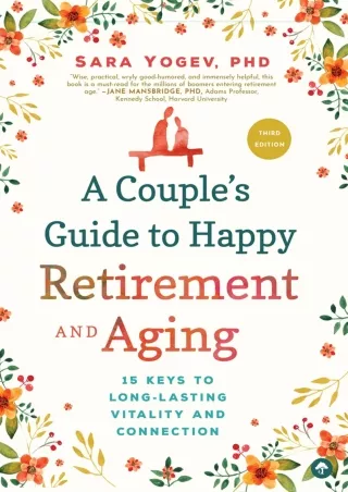 get [PDF] ⭐DOWNLOAD⭐ A Couple's Guide to Happy Retirement and Aging: 15 Keys to