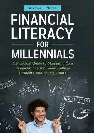 [PDF ✔Read❤ ONLINE]  Financial Literacy for Millennials: A Practical Guide to Ma