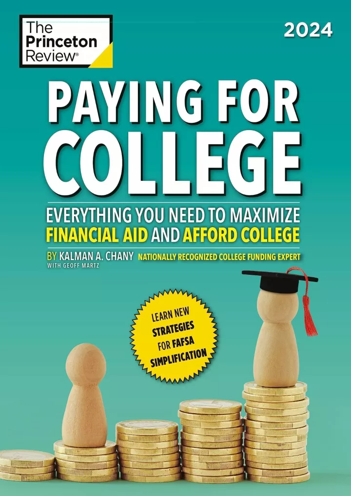 PPT √PDF_ Paying for College, 2024 Everything You Need to Maximize