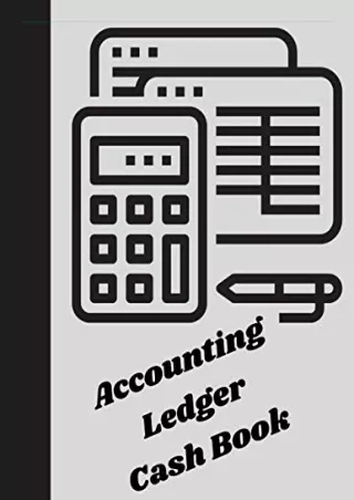 [PDF ✔Read❤ ONLINE]  Accounting Ledger Cash Book