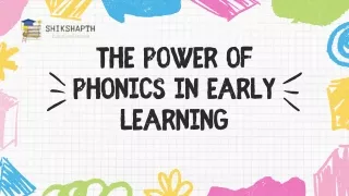 The Power of Phonics in Early Learning