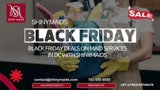 Black Friday Deals on Maid Services in DC with Shinymaids