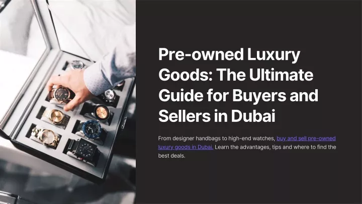 pre owned luxury goods the ultimate guide