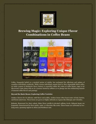 Brewing Magic Exploring Unique Flavor Combinations in Coffee Beans