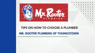 Tips on How to Choose a Plumber- Mr. Rooter Plumbing of Youngstown