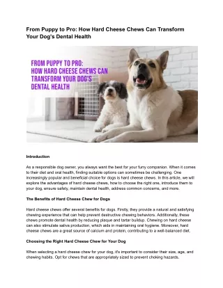 From Puppy to Pro_ How Hard Cheese Chews Can Transform Your Dog's Dental Health