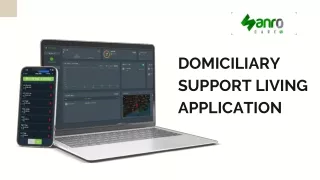 Domiciliary Support Living Application Development Company_Sanro Care_Idiosys
