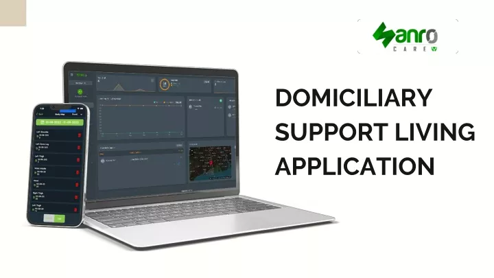 domiciliary support living application
