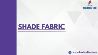 Shade Fabric Suppliers in UAE - TradersFind