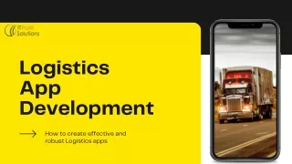 How to create effective and robust Logistics apps
