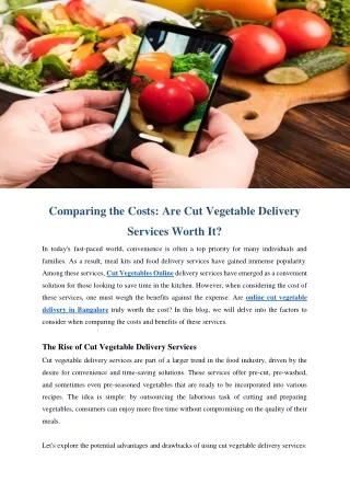comparing the costs are cut vegetable delivery
