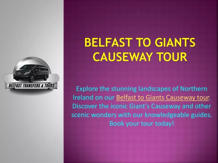 belfast to giants causeway tour