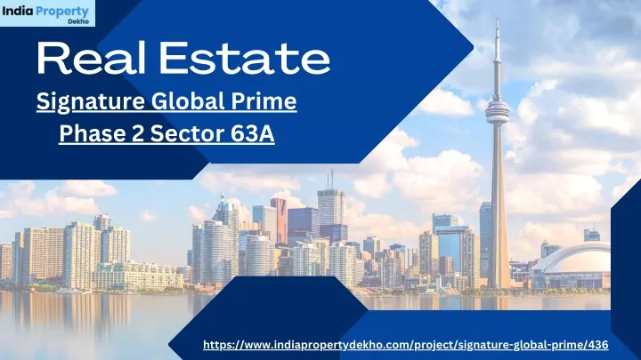 real estate signature global prime phase 2 sector