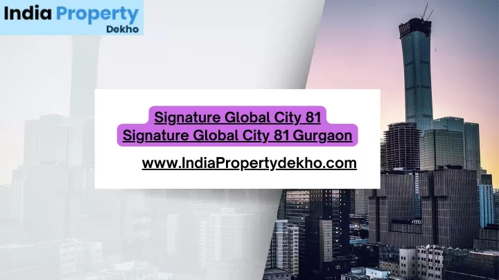 signature global city 81 signature global city