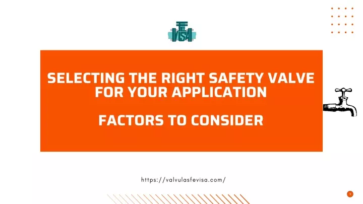 selecting the right safety valve for your
