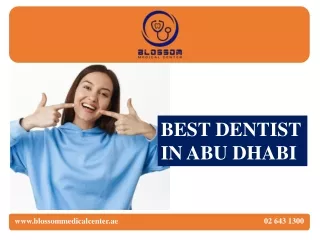 BEST DENTIST IN  ABU DHABI