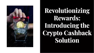 Crypto Cashback Solution