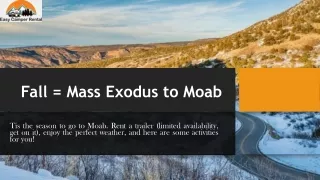 Fall = Mass Exodus to Moab