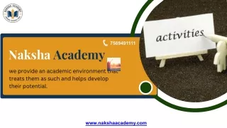 Naksha Academy Activities