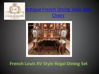 Antique French Dining Table And Chairs PPT