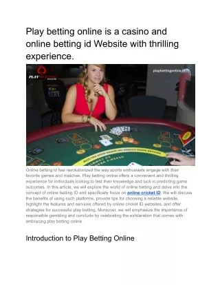 Play betting online is a casino and online betting id Website with thrilling experience