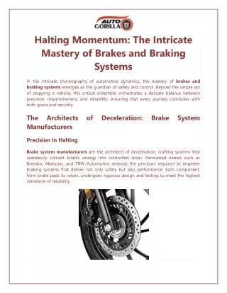 Halting Momentum The Intricate Mastery of Brakes and Braking Systems