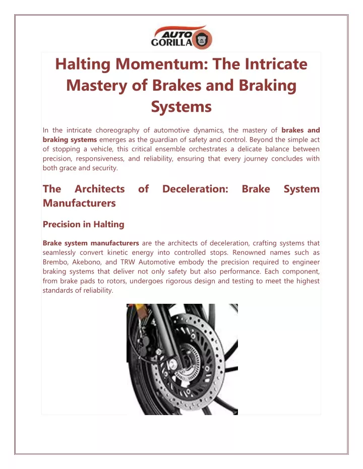 halting momentum the intricate mastery of brakes